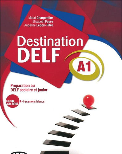 Destination Delf A1 - Livre