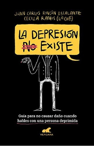 La Depresión (no) Existe (libro Nuevo Sellado Pasta Blanda)