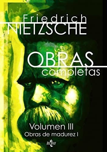 Libro: Obras Completas: Volumen Iii: Obras De Madurez I