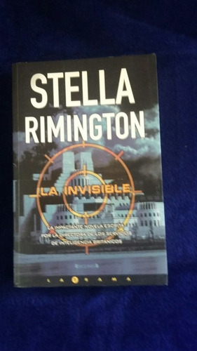 La Invisible. Stella Rimington