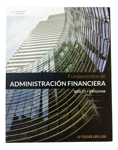 Fundamentos De Administracion Financiera 14 Ed Besley