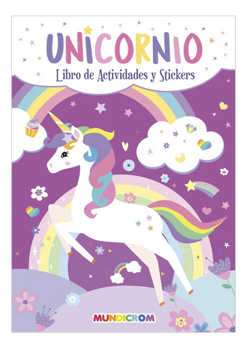 Libro Unicornio... Actividades Y Stickers - Mundicrom