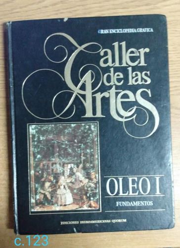 Gran Enciclopedia Gráfica Taller De Las Artes Óleo 1 
