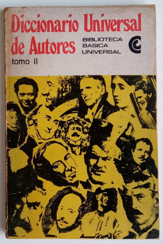 Diccionario Universal De Autores Ii Noemí Ulla Ed Ceal Libro