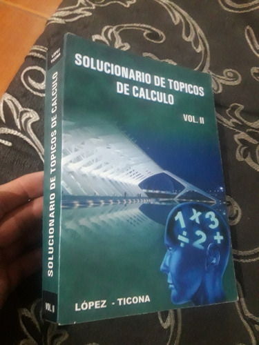 Libro Solucionario De Topicos De Calculo De Mitacc Vol. Ii 