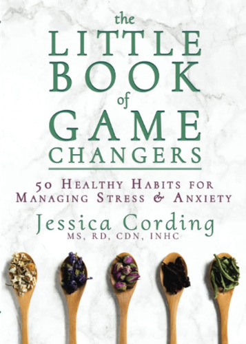 Libro: The Little Book Of Game Changers: 50 Healthy Habits &