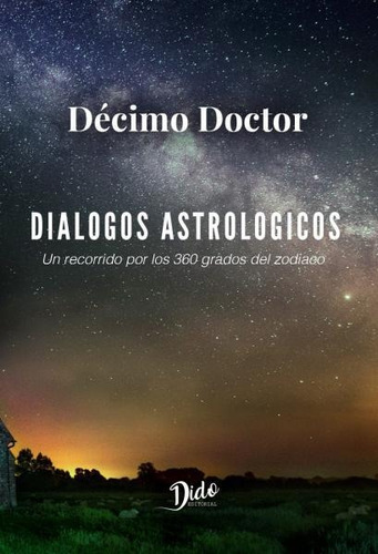Dialogos Astrologicos- - Decimo Doctor