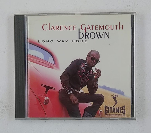 Cd Clarence Gatemouth Brown - Long Way Home Importado