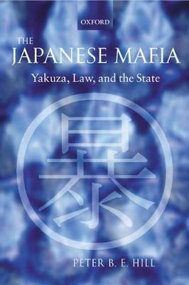 Libro The Japanese Mafia - Peter B.e. Hill