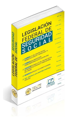 Legislación Federal Especializada De Seguridad Social 2024. Ley Del Seguro Social: Normativa Vigente Y Modalidad 73 (imss), Ley Del Issste