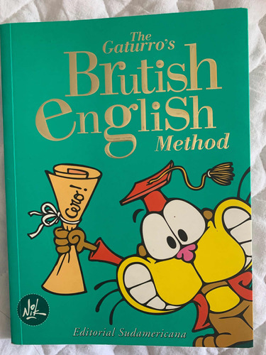 The Gaturros Brutish English Method