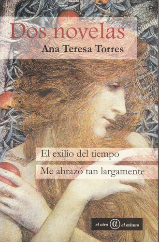 Dos Novelas Ana Teresa Torres