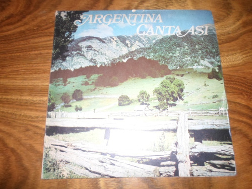 Argentina Canta Asi - Horacio Guarany Mercedes Sosa * Vinilo