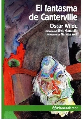 El Fantasma De Canterville - Oscar Wilde - Ed Planeta Lector
