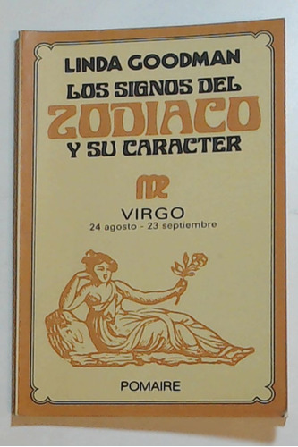 Signos Del Zodiaco Y Su Caracter, Los - Virgo - Goodman, Lin