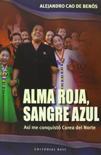 Libro Alma Roja Sangre Azul De Cao De Benos Alejandro Base