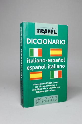 Diccionario Italiano Español Español Italiano Travel 