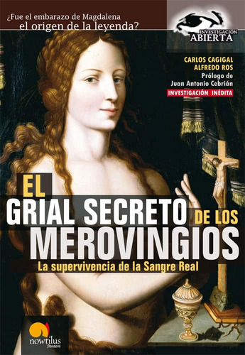 Libro El Grial Secreto De Los Merovingios (open Investigatio