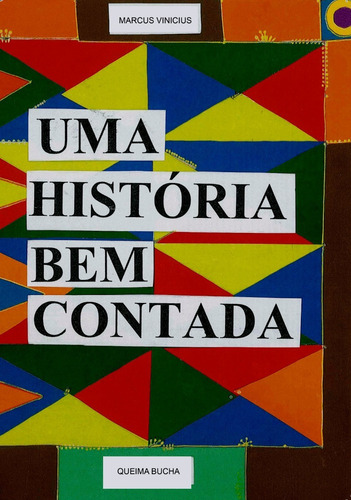 Imagem 1 de 1 de Uma História Bem Contada