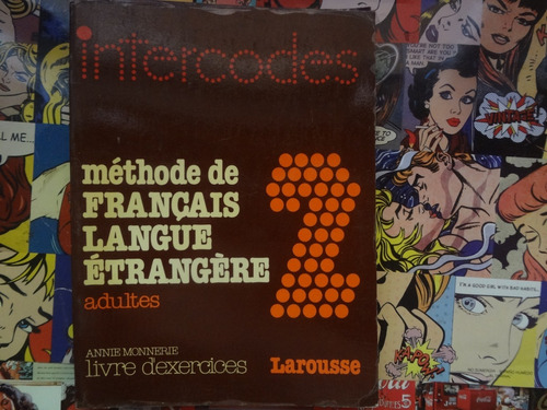 Intercodes Methode De Francais Langue Etrangere 2