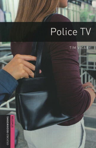 Police Tv - Oxford Bookworms Library Level Starter (new Edit