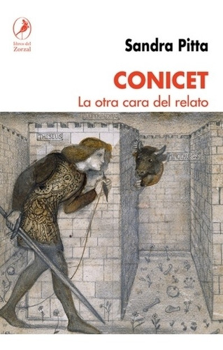 Libro Conicet - La Otra Cara Del Relato / Sandra Pitta, De Pitta, Sandra. Editorial Del Zorzal, Tapa Blanda En Español, 2021