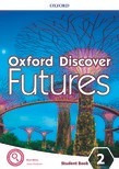 Oxford Discover Futures 2 -     Student Book Kel Ediciones