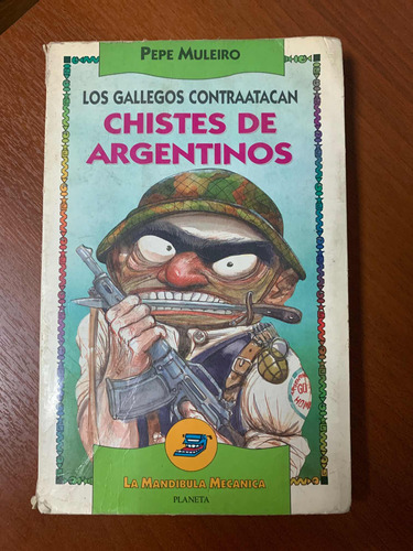 Los Gallegos Contraatacan Chistes Argentinos. Libro