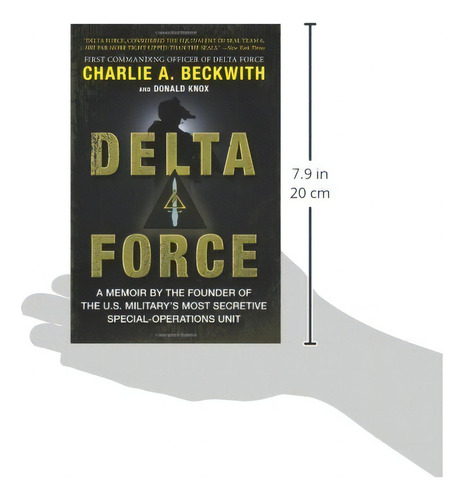 Delta Force - Charlie A. Beckwith