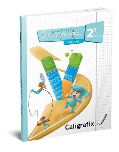 Caligrafia Vertical 2° Basico Caligrafix Edicion 2020