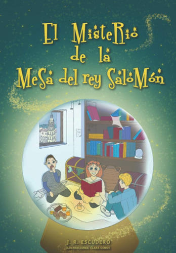 Libro: El Misterio De La Mesa Del Rey Salomón: Fantasía, Acc