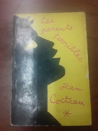 Jean Cocteau - Les Parents Terribles - Libro En Francés 