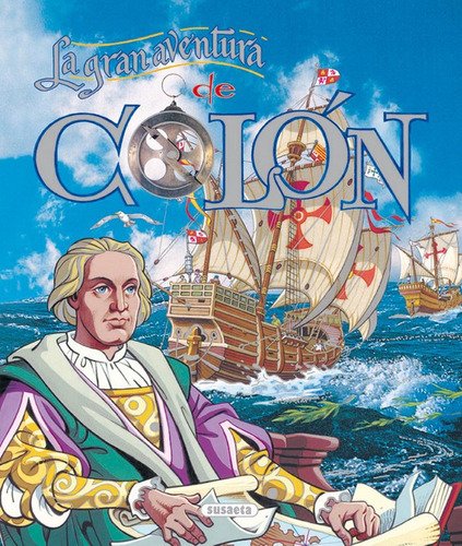 La Gran Aventura De Colón (libro Original)