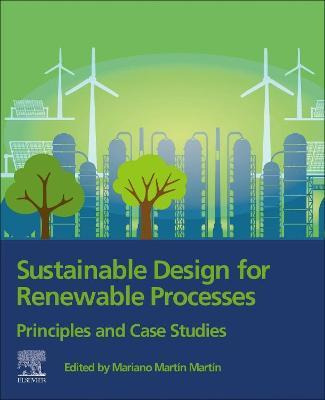 Libro Sustainable Design For Renewable Processes : Princi...