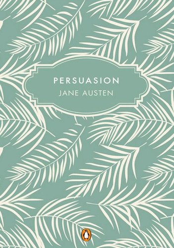 Persuasión, de Jane Austen. 9588925868, vol. 1. Editorial Editorial Penguin Random House, tapa dura, edición 2022 en español, 2022