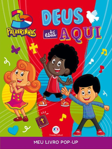 3 Palavrinhas - Deus Está Aqui, De Desvairada, Estante., Vol. 1. Editorial Ciranda Cultural, Capa Mole, Edição 2022-08-26 00:00:00 Em Português