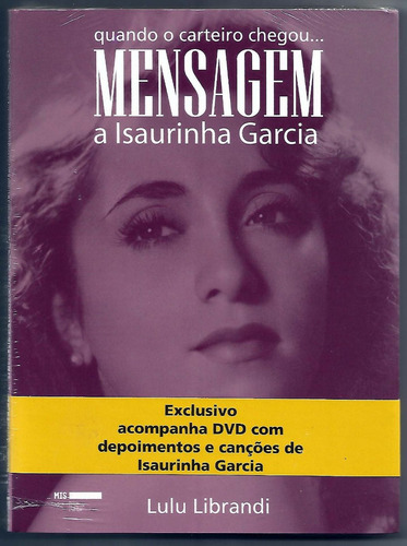 Livro Mensagem A Isaura Garcia + Dvd - Novo E Lacrado