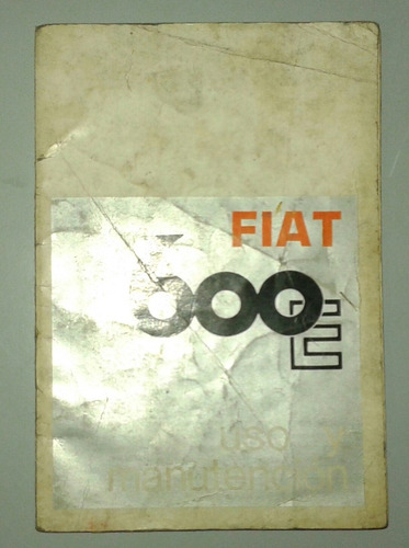 Manual 100% Original De Propietario: Fiat 600 E 1969