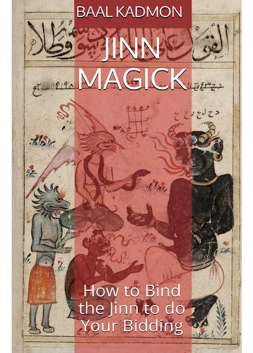 Libro: Jinn Magick: Cómo Obligar A Los Genios A Cumplir Sus 