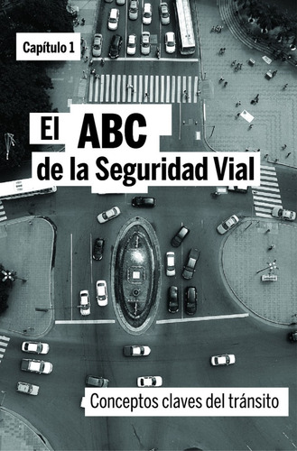 Imagen 2 de 10 de Libro El Abc De La Seguridad Vial