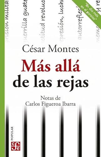 Libro Mas Alla De Las Rejas De Montes Cesar Fce