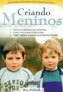 Comprar Livro Psicologia Criando Meninos Por Que Os Meninos São Diferentes? O Que Faria O Pai E A Mãe Podem Fazer? De Steve Biddulph Pela Fundamento (2002)