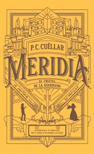 Libro Meridia 1 El Cristal De La Guardiana