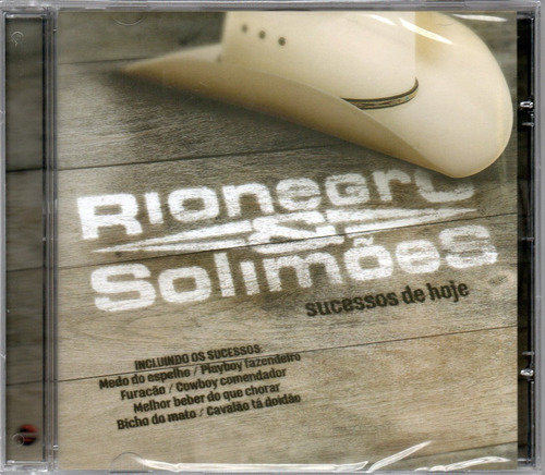 Cd Rionegro E Solimões - Sucessos De Hoje