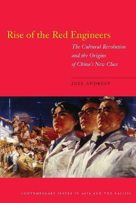 Libro Rise Of The Red Engineers : The Cultural Revolution...