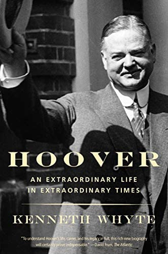 Hoover: An Extraordinary Life In Extraordinary Times, De Whyte, Kenneth. Editorial Vintage, Tapa Blanda En Inglés