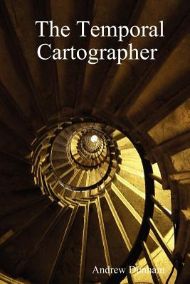 Libro The Temporal Cartographer - Dunham, Andrew