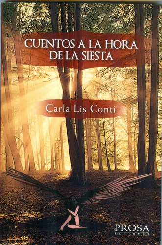 Cuentos A La Hora De La Siesta - Carla Lis Conti 