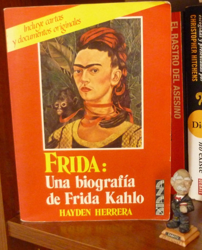 Frida: Una Biografía De Frida Kahlo Hayden Herrera