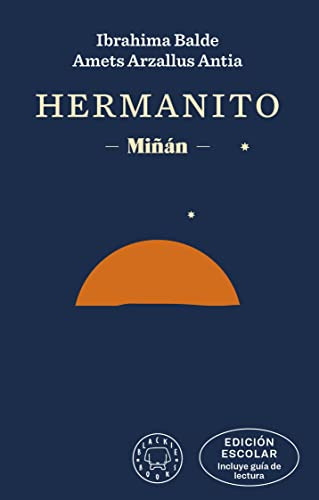 Libro Hermanito. Edición Escolar (incluye Guía De Lectura) D